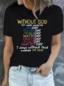 [Christian Quote Women's Tee] Christian Inspirational Quote Women's T-Shirt |   Casual Crew Neck, Short Sleeve, Stretchy Fabric |   Spring & Summer Fashion, Machine Washable