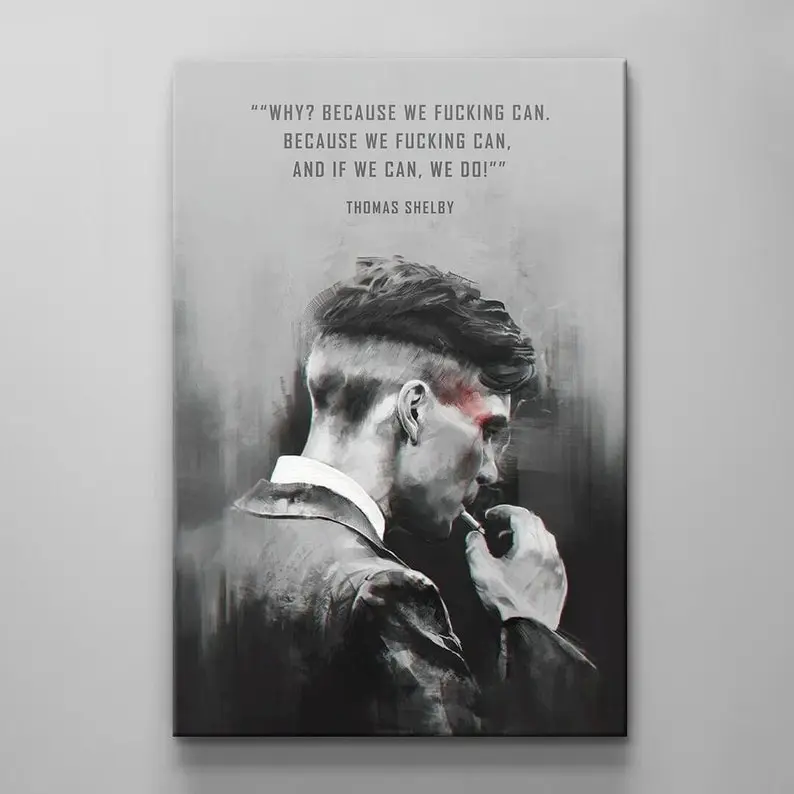 Thomas Shelby Motivation Quote Poster For Office  Wall Decor Inspirational Art  Living Room Acrylic Poster Entrepreneur Wall Art