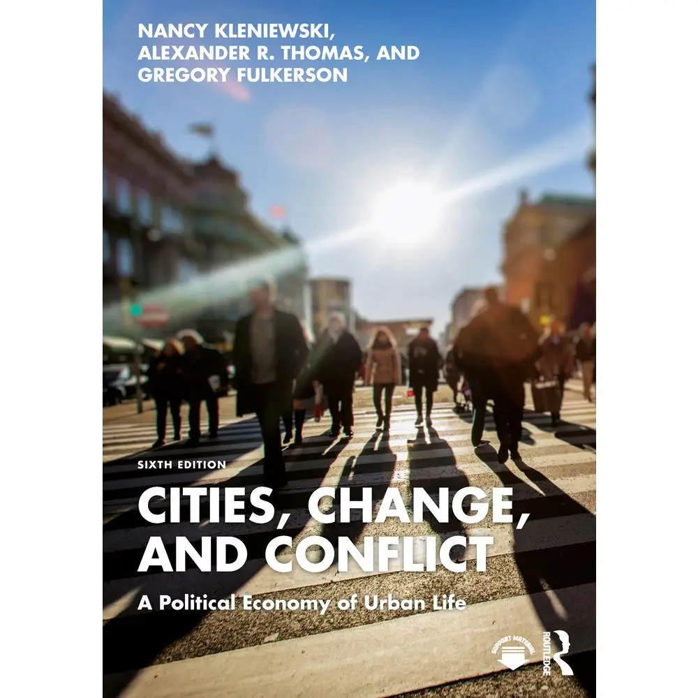 USED Book - Cities, Change, and Conflict: A Political Economy of Urban Life by Kleniewski, Nancy (Paperback) - english