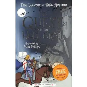 USED-The Quest for the Holy Grail (Book 8) - The Legends of King Arthur: Merlin, Magic, and Dragons (Easy Classics) - for children 7+ by Tracey Mayhew (Paperback)