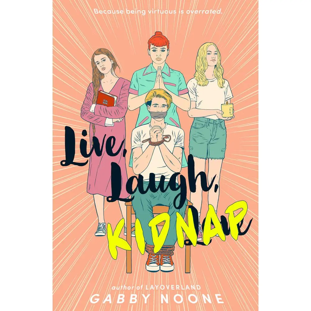 USED-Live, Laugh, Kidnap by Noone, Gabby (Hardcover)