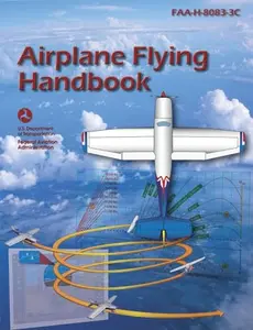USED-Sporty's Airplane Flying Handbook (FAA-H-8083-3B) by Federal Aviation Administration (Paperback)