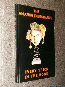 USED Book - Every Trick in the Book by The Amazing Johnathan (Paperback) - english