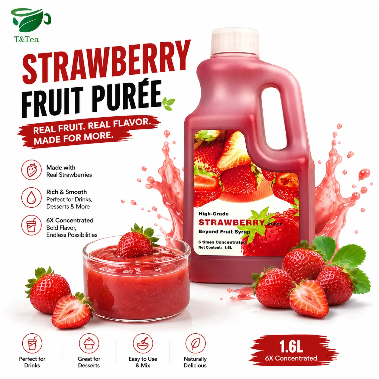 T&Tea High-Grade Strawberry Purée 1.6L | 6X Concentrated Fruit Purée for Lemonade, Smoothies, Milk Tea, Mocktails & Desserts