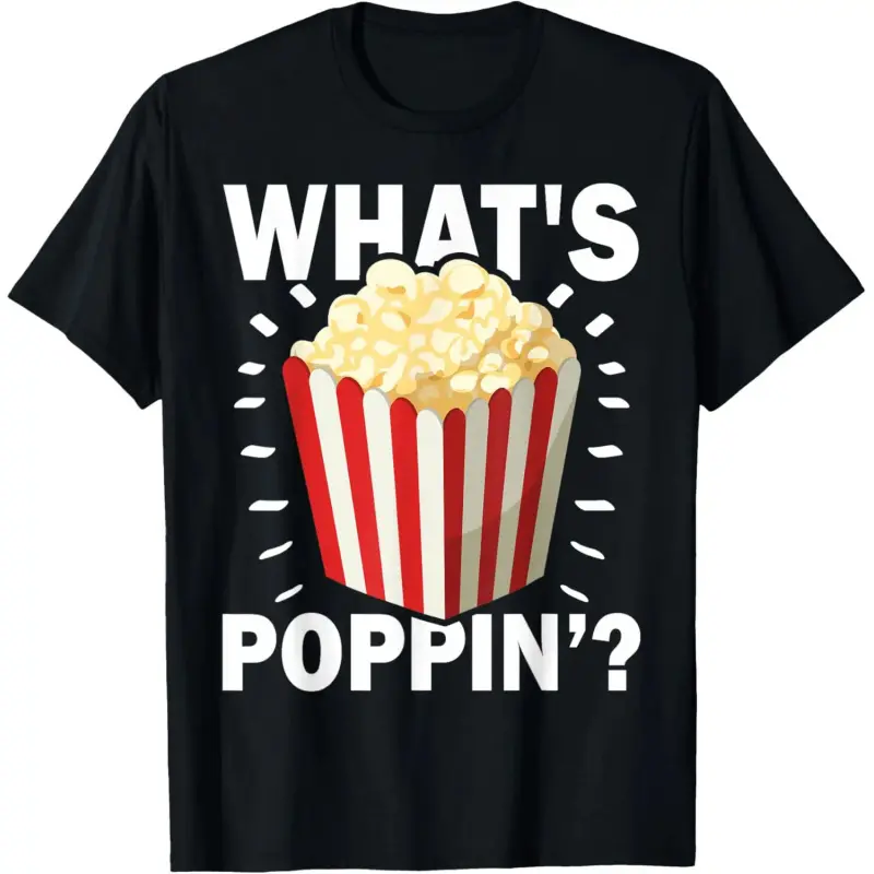 Cotton Graphic Short-Sleeve Casual Round Neck T-Shirt, Streetwear Top for Popcorn Lovers with "What's Poppin?" Cinema Snack Design, Shortsleeve, Tshirt, Sporty Chic, Breathable Fabric, Soft Cotton, Popcorn Print, Unisex