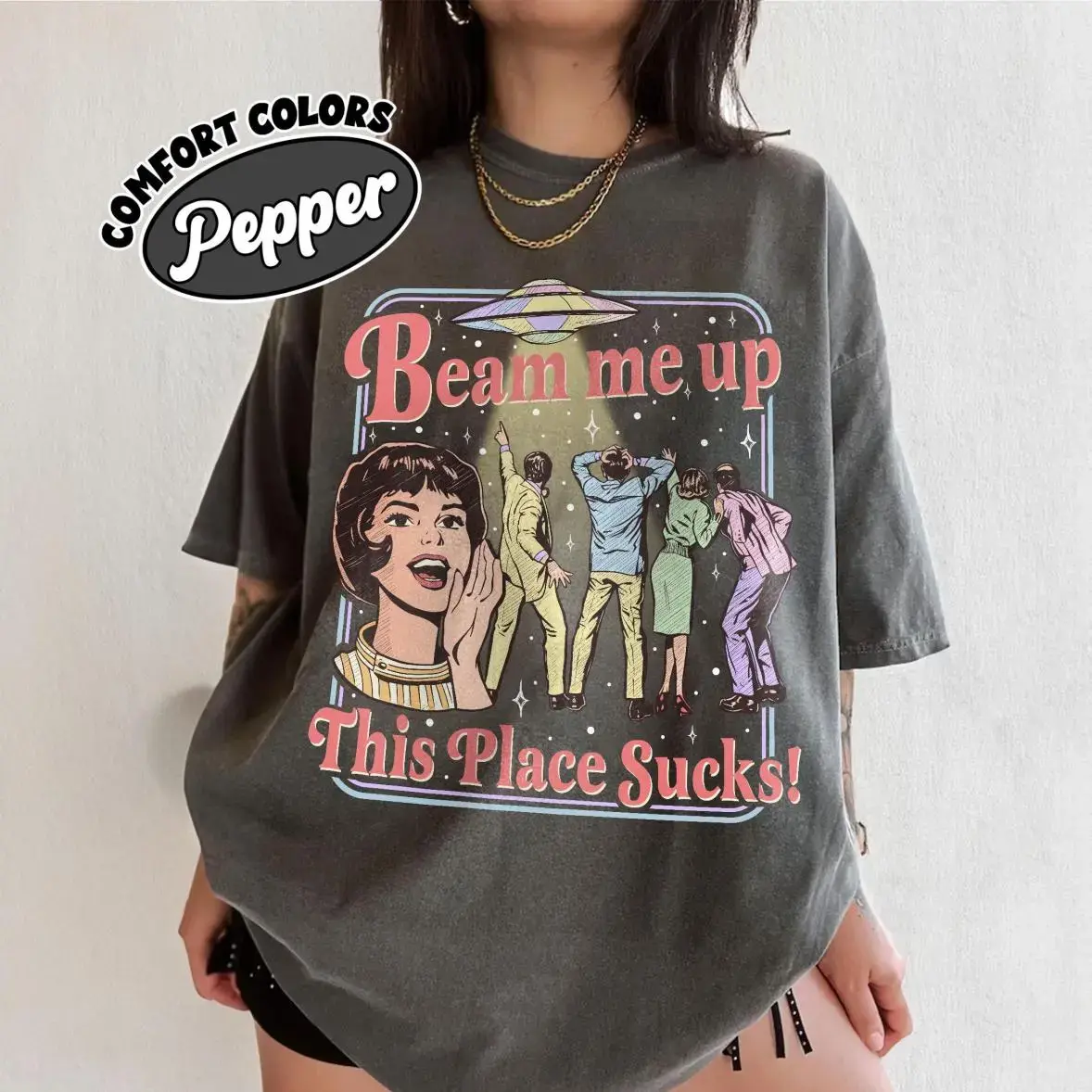 Comfort Colors Fitted Humor Graphic T-Shirt - ST5 Trending Movie Space Alien UFO Abduction Retro "Beam Me Up This Place Sucks" Quote, Women's Crew Neck Casual Sports Top, Fit Shirts for Women, Black Everyday Fashion Tee