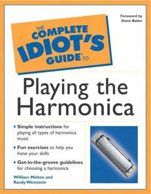 USED Book - The Complete Idiot's Guide(R) to Playing the Harmonica by William Melton (Paperback) - english