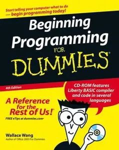 USED-Beginning Programming for Dummies [With CDROM] by Wang, Wallace (Paperback)