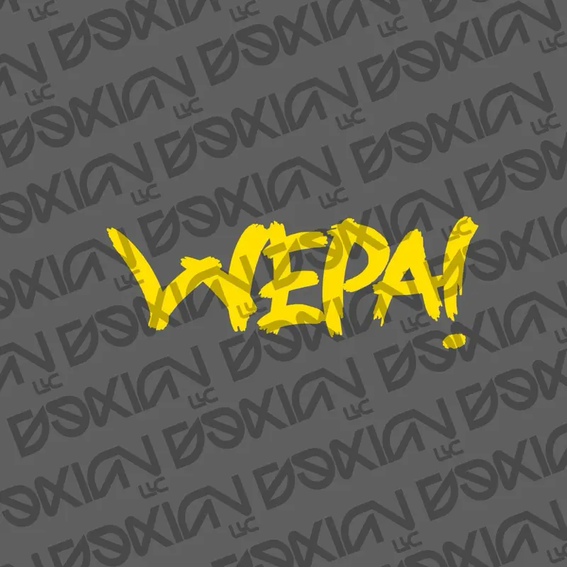 WEPA! - Vinyl Sticker / Car Decal ( Waterproof )