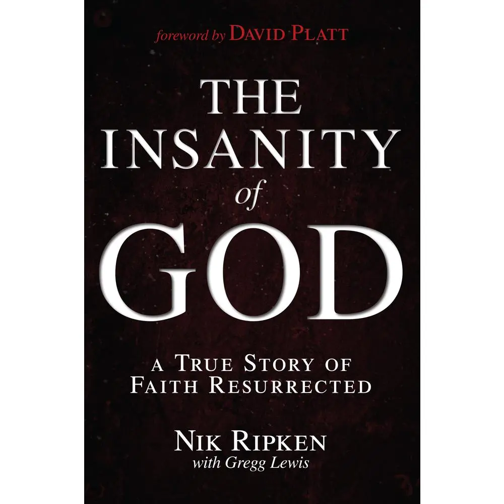 USED Book - The Insanity of God: A True Story of Faith Resurrected by Ripken, Nik (Paperback) - english