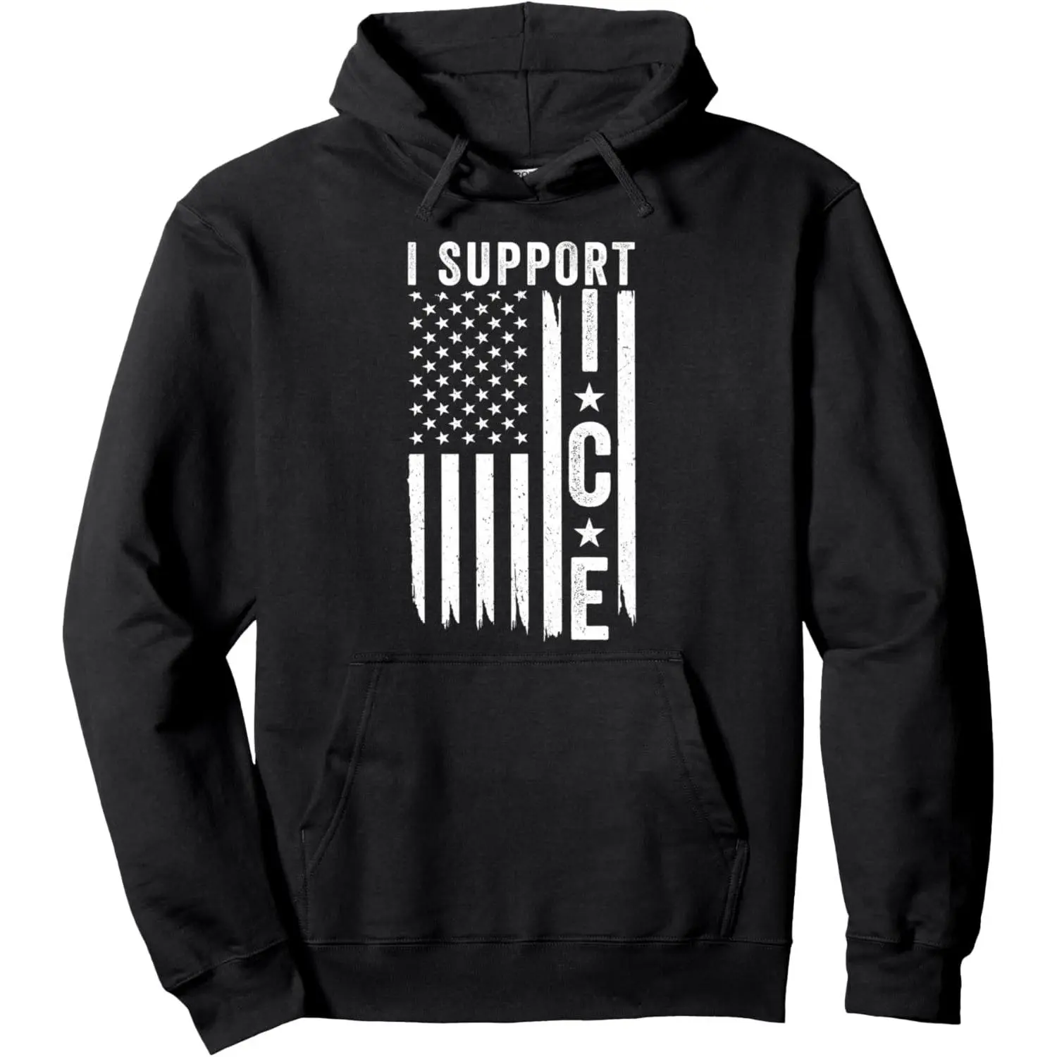 I Support ICE, Immigration Officers American Flag Pullover Hoodie