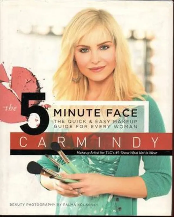 USED Book - The 5-Minute Face: The Quick & Easy Makeup Guide for Every Woman by Carmindy (Hardcover) - english