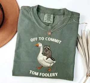 Comfort Colors Off To Commit Tom Foolery Shirt, Funny Goose & Raccoon Graphic Tee, Vintage Meme Animal T-Shirt, Whimsical Cottagecore Style, Chaotic Funny Vibes - Kato Fshion