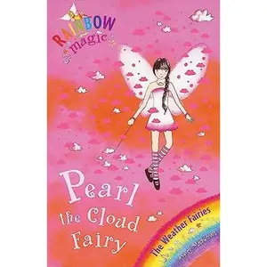USED-Rainbow Magic: Pearl The Cloud Fairy: The Weather Fairies Book 3 by Daisy Meadows (Paperback)