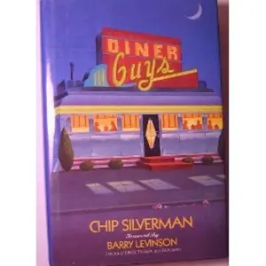 USED Book - Diner Guys by Chip Silverman (Hardcover) - english