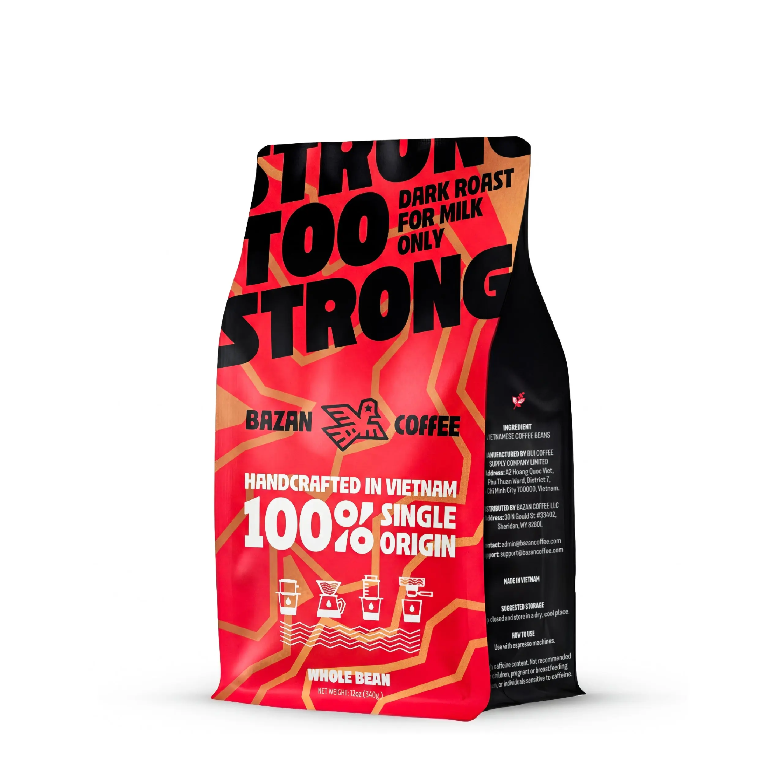 Too Strong, Premium Vietnamese Robusta, Dark Roast Too Strong, Premium Vietnamese Robusta, Dark Roast