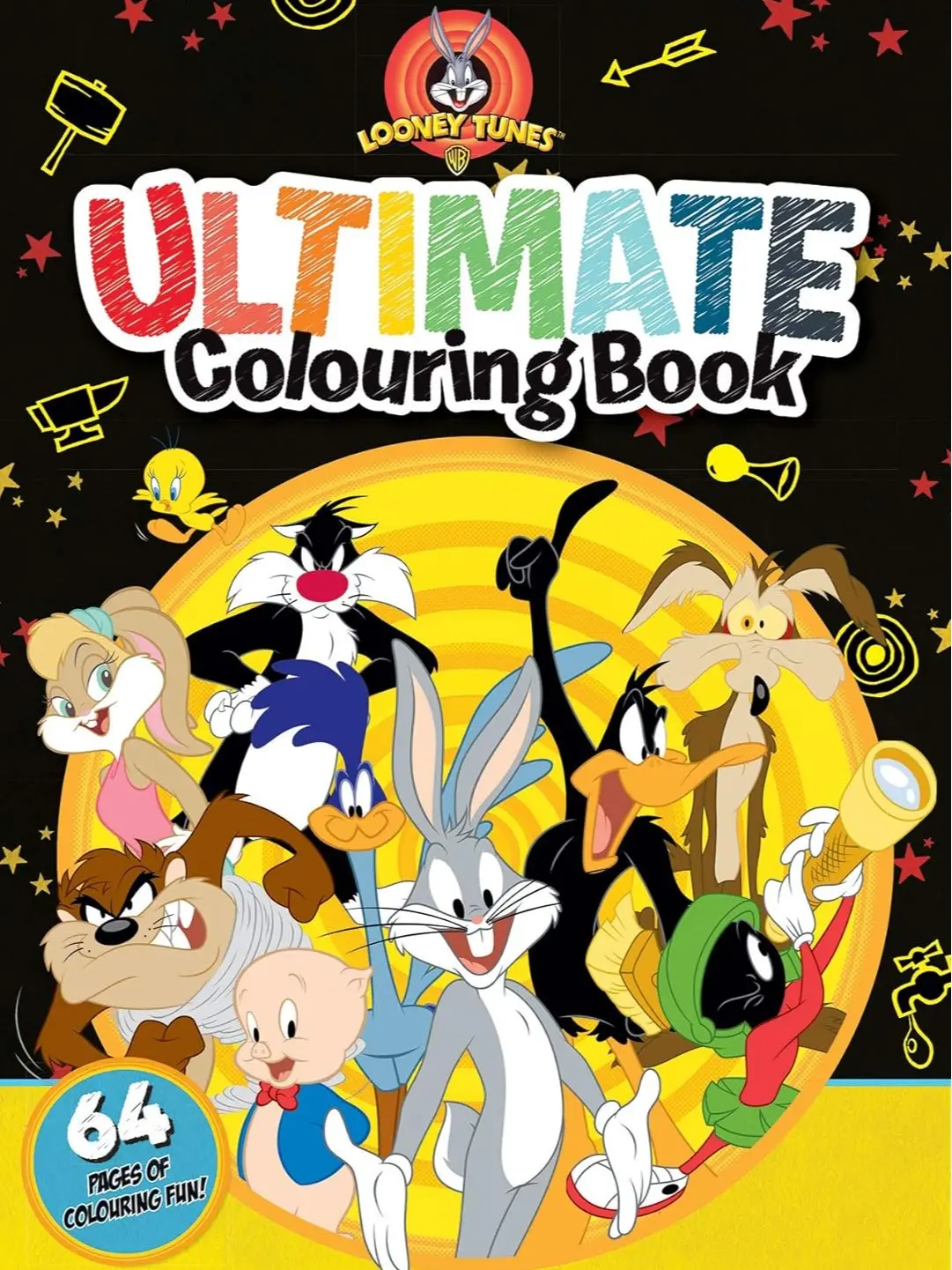 Looney Tunes: Ultimate Colouring Book (Warner Bros)