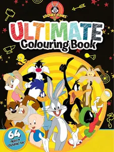 Looney Tunes: Ultimate Colouring Book (Warner Bros)