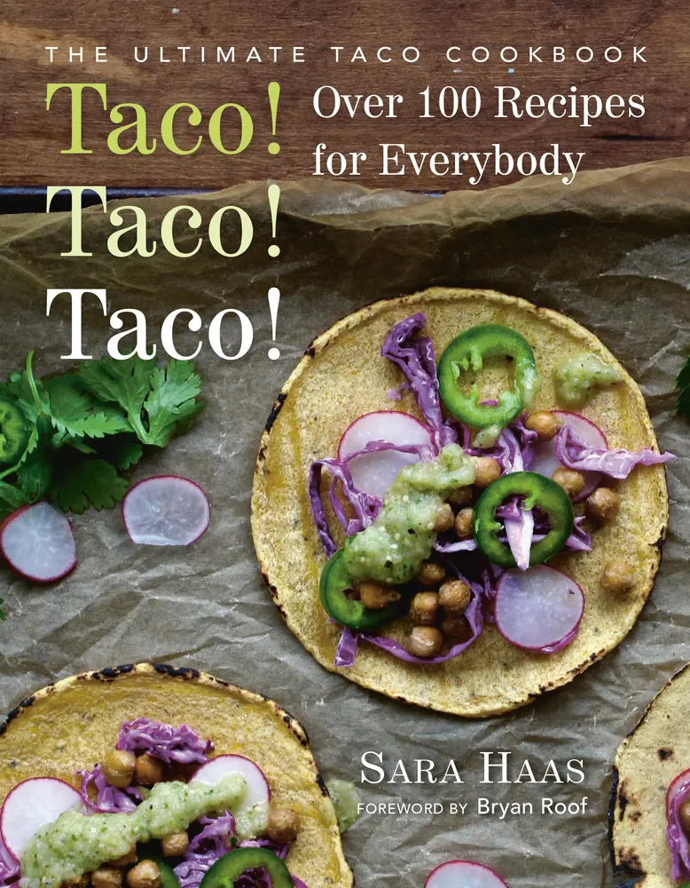 USED Book - Taco! Taco! Taco!: The Ultimate Taco Cookbook - Over 100 Recipes for Everybody by Haas, Sara (Paperback) - english