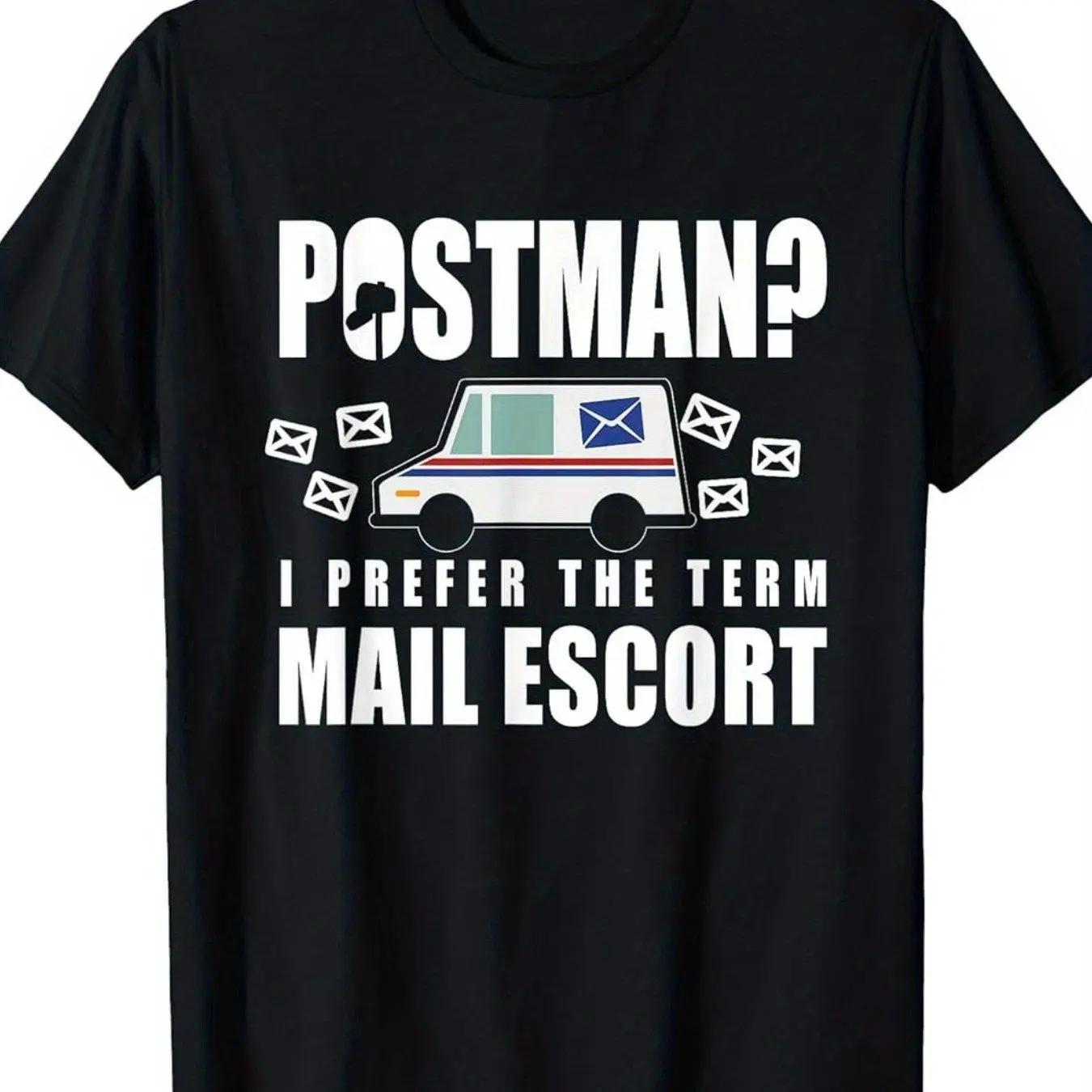 100% Cotton Humor Print T-Shirt Funny Postal Worker Postman Mail Escort Mail Carrier T ShirtMen's T-Shirts items cotton Breathable Crew Neck Regular Fit