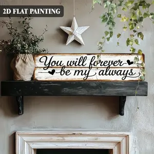 Vintage Metal Wall Sign Featuring The Quote 'You Will Forever Be My Always' | A Romantic Decoration for Mother's Day, Wedding Anniversaries, And Love Quotes Hanging Plaque Suitable for Porches, Living Rooms