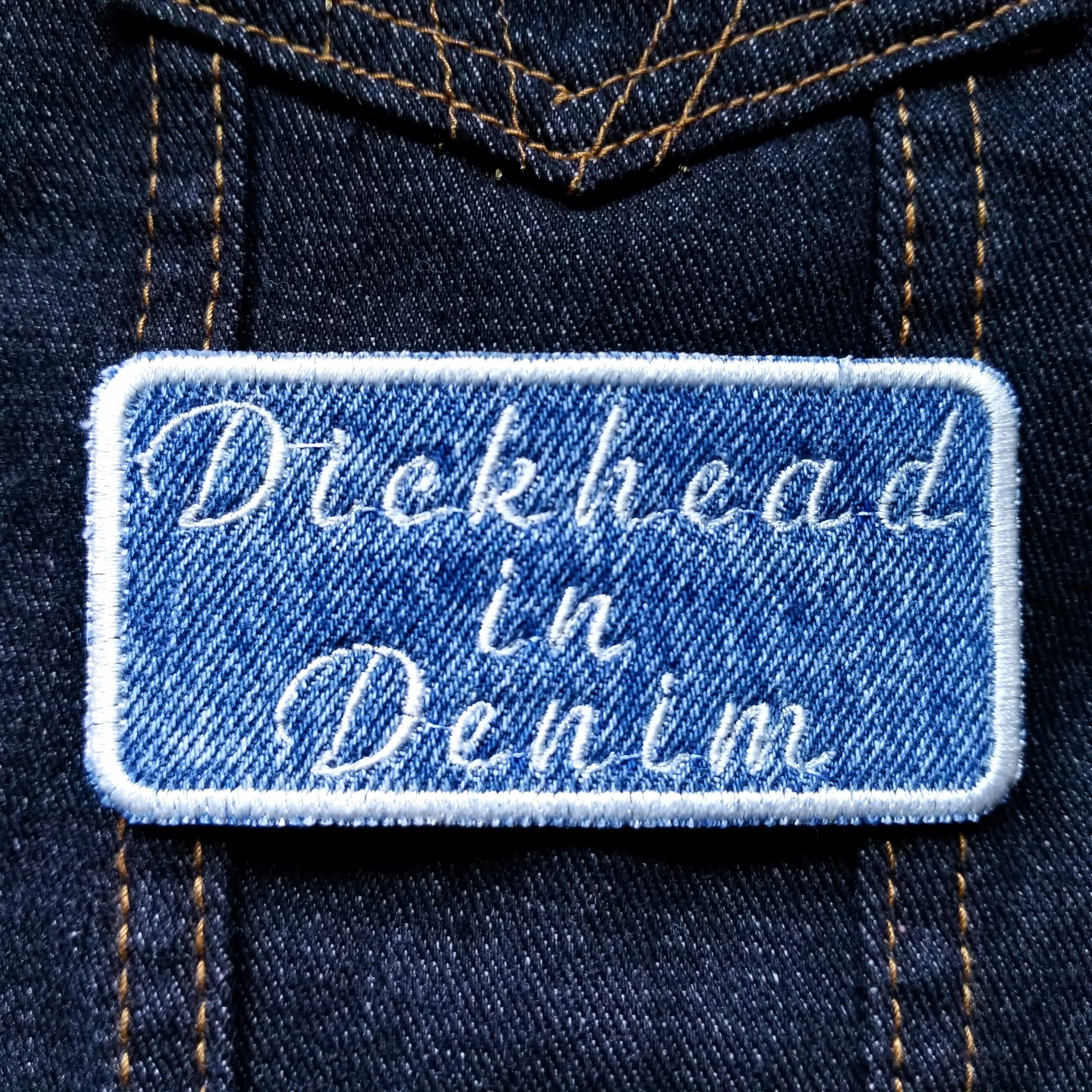 Dickhead in Denim 3.5" inch Iron On/Sew On Patch