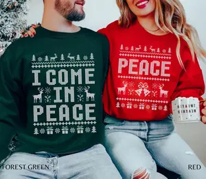 I Come in Peace Funny Couples Christmas Sweatshirt, Matching Ugly Christmas Sweater, Adult Humor Xmas Pajamas, Cute Funny Holiday Gift Idea
