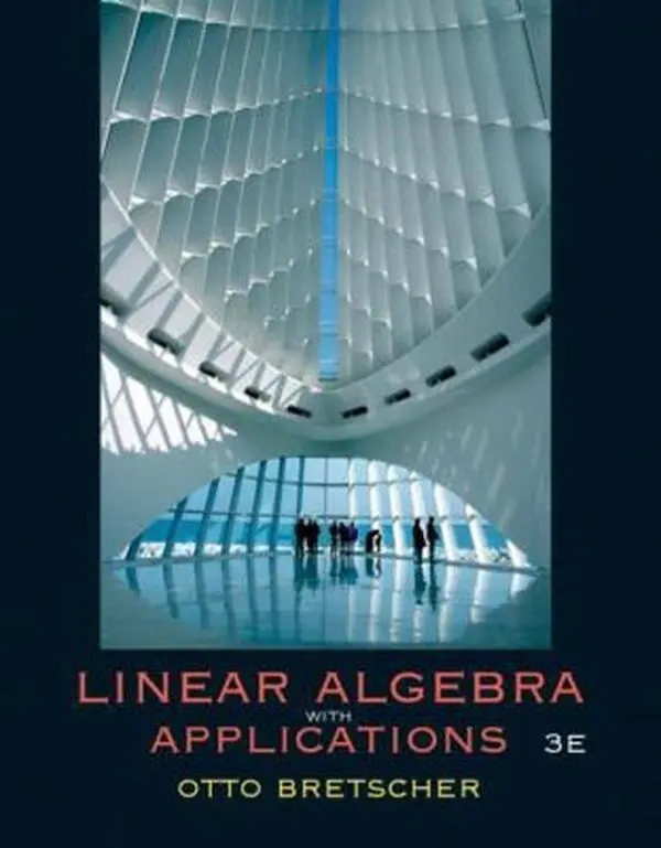USED Book - Linear Algebra With Applications by Otto Bretscher (Hardcover) - english