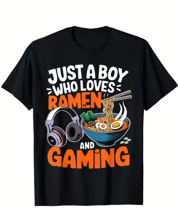 Just A Boy Who Loves Ramen And Gaming T-Shirt - Fun Black Tee with Colorful Graphic Design, Bold Orange Ramen and Gaming Text, Features Ramen Bowl Illustration with Egg and Headphones - Perfect Gift for Food and Gaming Enthusiasts