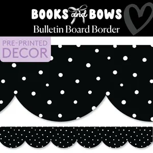 Dainty Dot Black and White Bulletin Board Border | Books and Bows