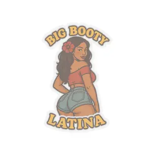 Big Booty Latina Sticker, Latina Pride Decal, Car Sticker, Laptop Decal, Planner Sticker, Vinyl Sticker
