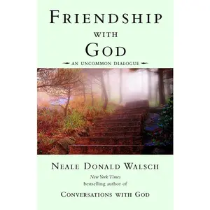 USED-Friendship with God: An Uncommon Dialogue by Walsch, Neale Donald (Paperback)