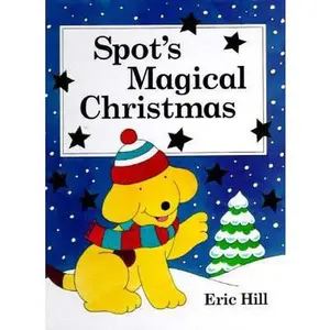 USED-Spot's Magical Christmas by Eric Hill (Hardcover)