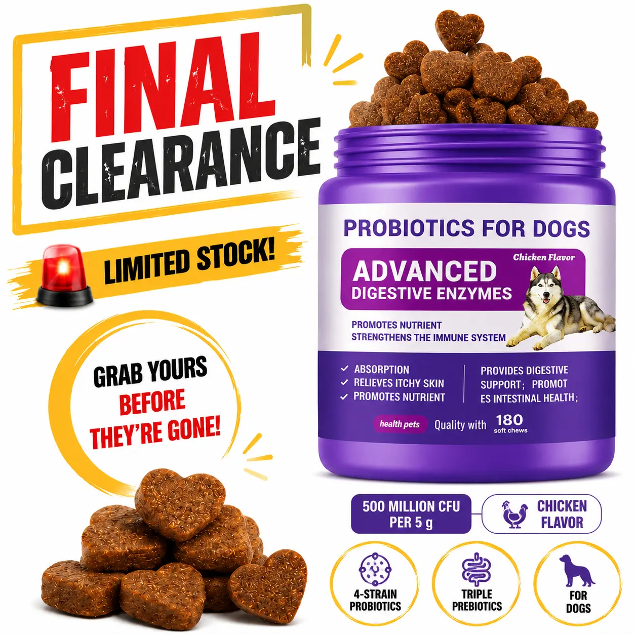 180ct Probiotic Soft Chews for Dogs, 4-Strain Prebiotic Blend with FOS, GOS & Inulin for Digestive, Gut, Stool & Immune Support, Chicken Flavor