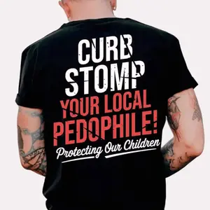 Curb Stomp Your Local P3dophile  Graphic Tee Ring Spun Cotton Casual Soft Washed T-Shirt Trendy Tops Perfect Gift For Sport Fans