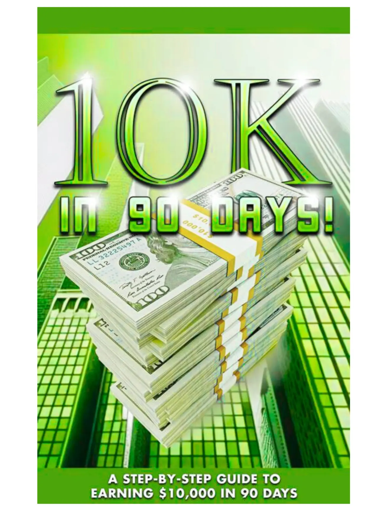 10K in 90 DAYS!