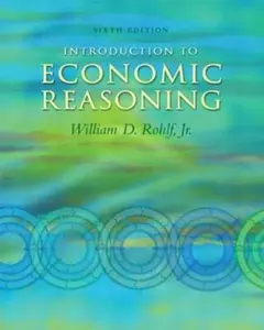 USED-Introduction to Economic Reasoning (6th Edition) by William D. Rohlf (Paperback)