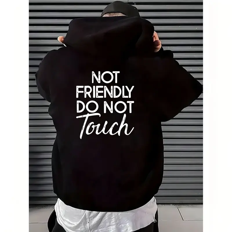 Not Friendly Do Not Touch Print, Men'S Casual Streetwear Hoodies, Comfy And Loose Hooded Pullover Top, Casual Streetwear, Fall Outfits Straight Fabrics Sweatshirts Classic