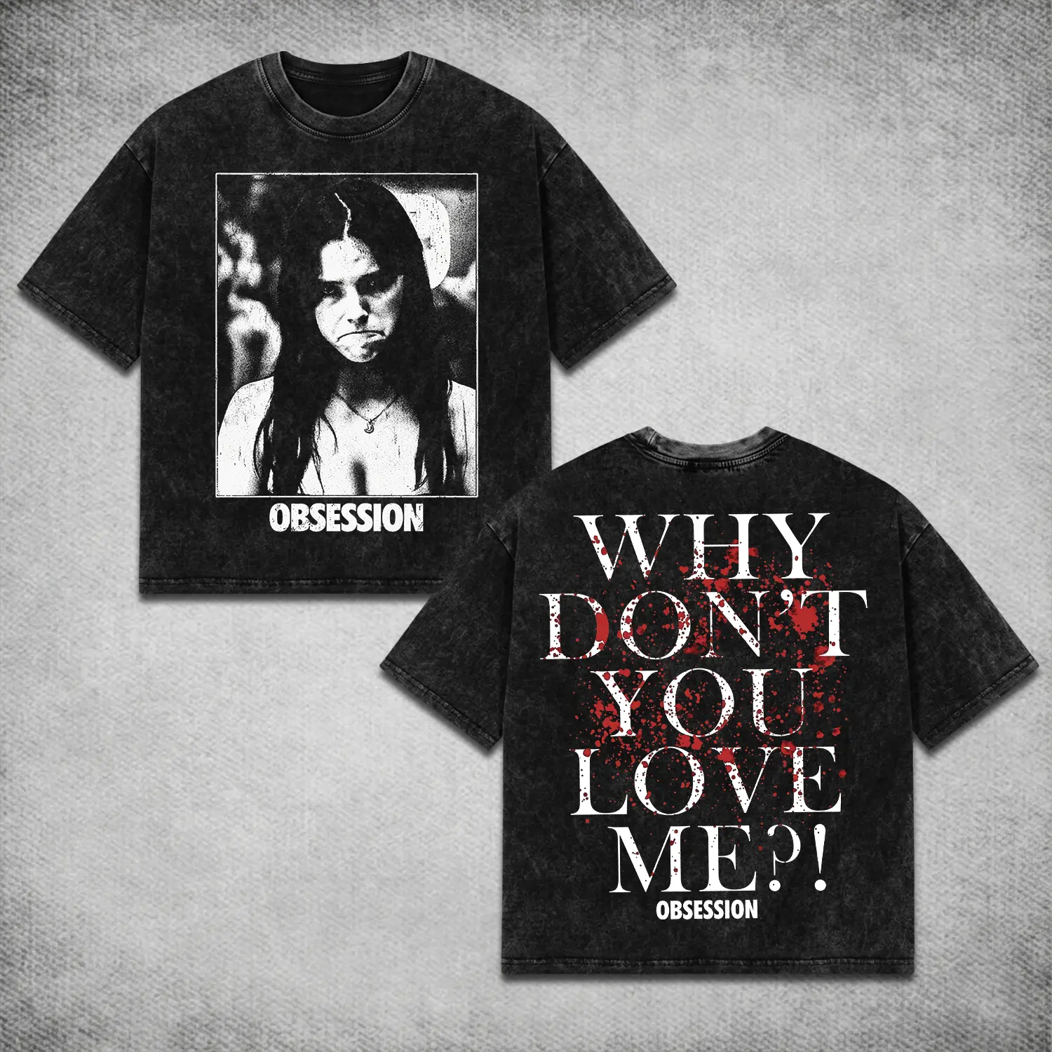 Obsession Curry Barker Graphic T-Shirt 2 Sides, Why Dont You Love Me Quote Nikki Freeman Horror Movie Merch Tee, Vintage Acid Wash Pout Face Blood Splatter Print Top, Retro Indie Thriller Fan Gift, Heavyweight Streetwear Cotton Womenswear