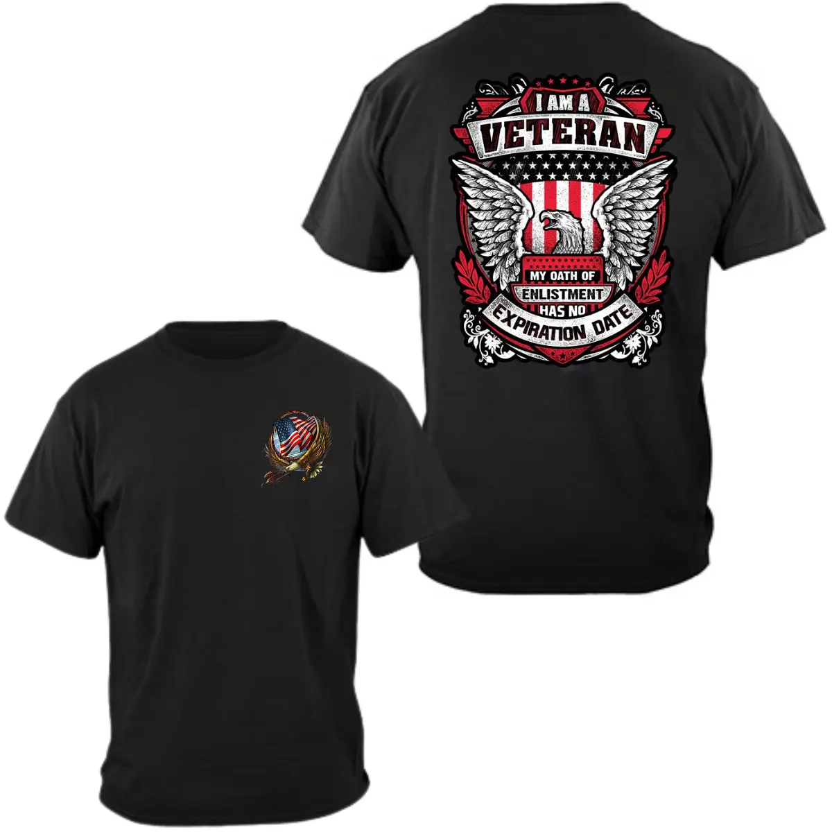 Veteran Patriotic T-shirt I Am a Veteran Two Sides Design American Eagle Emblem Military Service Proud Veterans Supporters for Men & Women