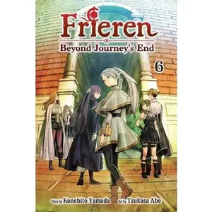 Frieren: Beyond Journey's End, Vol.6 -- Kanehito Yamada, Paperback