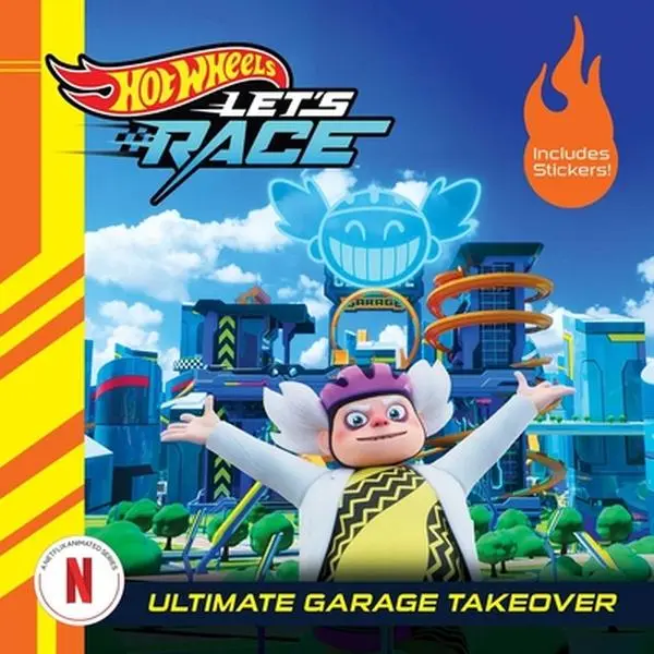 Hot Wheels Let's Race: Ultimate Garage Takeover -- Eric Geron, Paperback