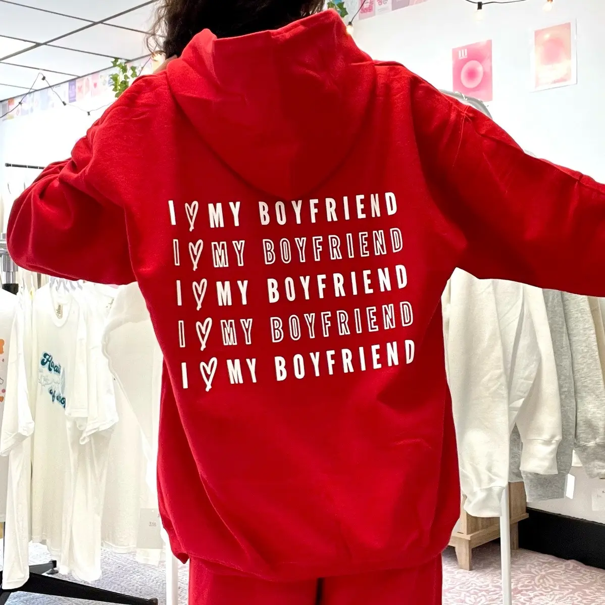 I heart my boyfriend red hoodie, I love my boyfriend red hoodie, valentine’s day boyfriend hoodie