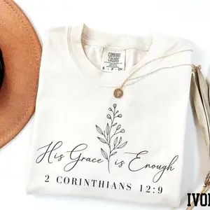 Comfort Colors His Grace is Enough Shirt, 2 Corinthians 12:9 Shirt, Floral Religious Tee, Faith Shirt, Christian Shirt, Inspirational Shirt