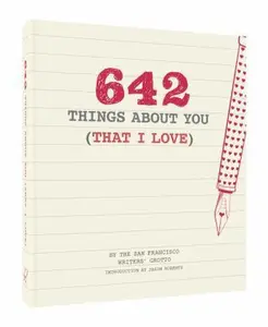 USED-642 Things about You (That I Love): (Romantic Valentine's Day Gift, Writing Prompt Journal for Couples) by San Francisco Writers' Grotto (Misc.)