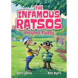USED-The Infamous Ratsos: Project Fluffy by Lareau, Kara (Paperback)