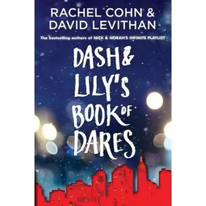 Dash & Lily's Book of Dares -- Rachel Cohn, Paperback