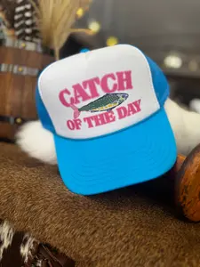 Catch Of The Day-Trucker Hat