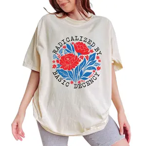 ChicCotton Radicalized By Basic Decency Comfort Colors Shirt, Social Justice Activist T-shirt, Protest Graphic Tee, Liberal Clothing