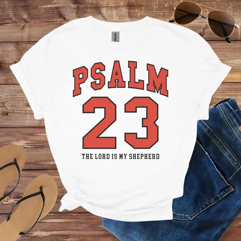 Psalm 23 Shirt, Christian Shirt, The Lord Is My Shepherd Shirt, Faith Based Jesus Shirt, Bible Verse Shirt, Religious Shirt